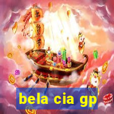 bela cia gp